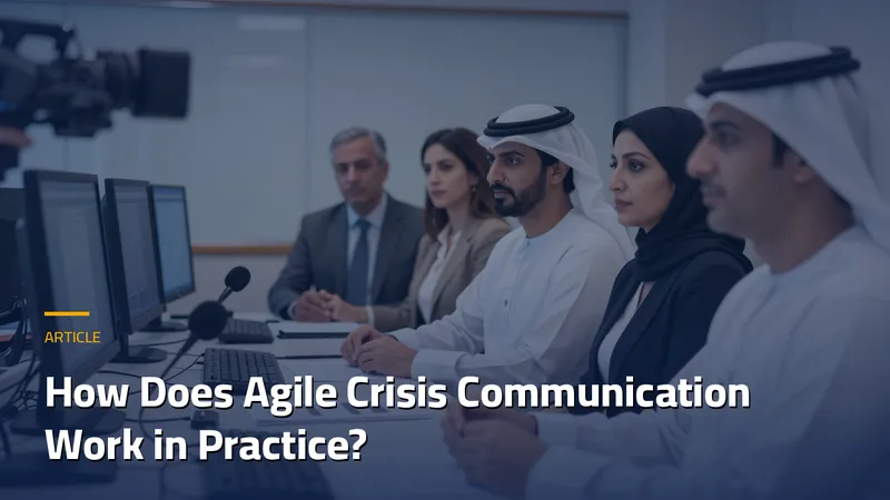 How Does Agile Crisis Communication Work in Practice?